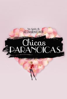 Ver película Chicas paranoicas