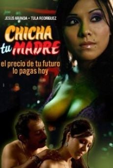 Chicha tu madre on-line gratuito