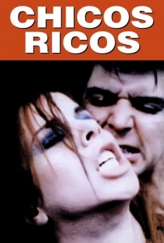 Chicos ricos online streaming