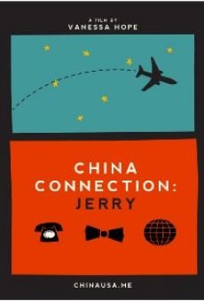 China Connection: Jerry online