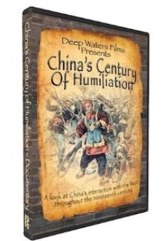 China's Century of Humiliation en ligne gratuit