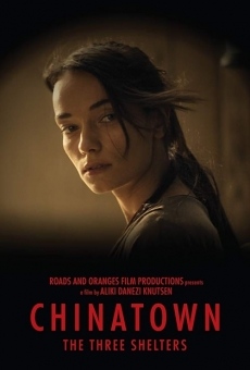 Chinatown: The Three Shelters stream online deutsch