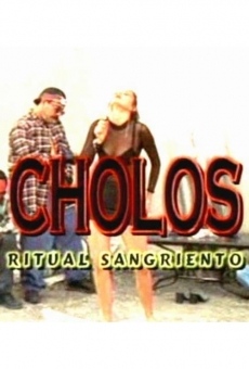 Ver película Cholos ritual sangriento