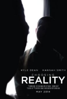 Choosing Reality online kostenlos