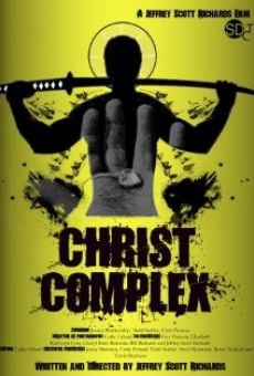 Watch Christ Complex online stream