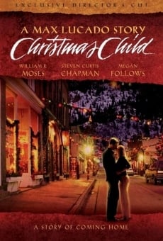 Christmas Child en ligne gratuit