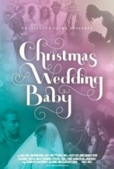 Ver película Christmas Wedding Baby