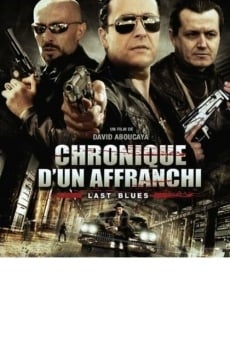 Chronique d'un Affranchi (2011)