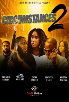 Circumstances 2: The Chase streaming en ligne gratuit