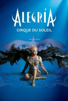 Ver película Cirque du Soleil: Alegría