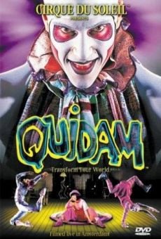 Cirque du Soleil: Quidam on-line gratuito