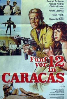 Fünf vor 12 in Caracas online kostenlos