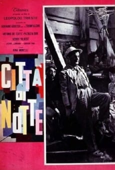 Città di notte online streaming