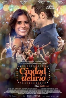 Ver película Ciudad Delirio