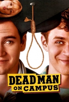 Dead Man on Campus stream online deutsch