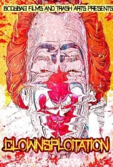 Ver película Clownsploitation