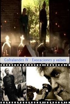 Cofralandes IV - Evocaciones y valses online streaming