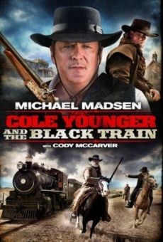 Watch Cole Younger & The Black Train online stream