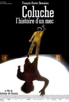 Coluche, l'histoire d'un mec