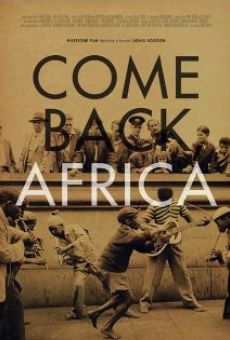 Come Back, Africa online free