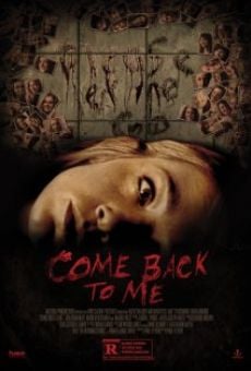 Come Back to Me en ligne gratuit