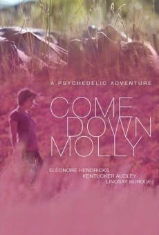 Watch Come Down Molly online stream