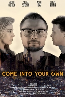 Come Into Your Own en ligne gratuit