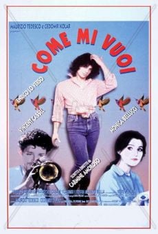 Come mi vuoi online streaming