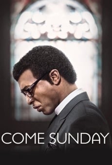 Come Sunday en ligne gratuit