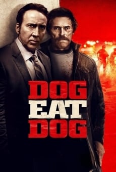 Dog Eat Dog stream online deutsch