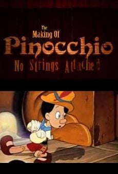 The Making of 'Pinocchio': No Strings Attached online kostenlos