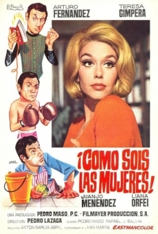 ¡Cómo sois las mujeres! en ligne gratuit