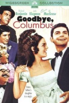 Goodbye, Columbus on-line gratuito