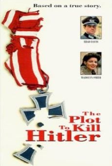 Il complotto per uccidere Hitler online streaming