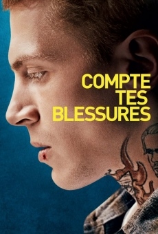 Compte tes blessures streaming en ligne gratuit