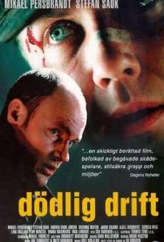 Dödlig drift on-line gratuito