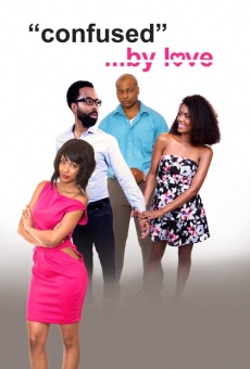 Watch Confused by Love online stream