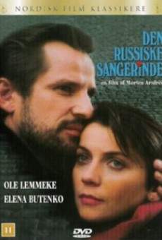 Den Russiske sangerinde (1993)