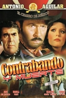 Contrabando y muerte streaming en ligne gratuit