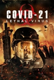 COVID-21: Lethal Virus, película completa en español