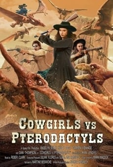 Ver película Vaqueras contra pterodáctilos