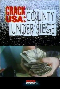 Crack USA: County Under Siege online streaming