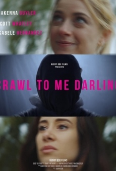 Crawl to Me Darling gratis