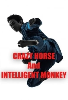 Ver película Crazy Horse & Intelligent Monkey