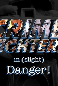 Crime Fighters in Slight Danger stream online deutsch