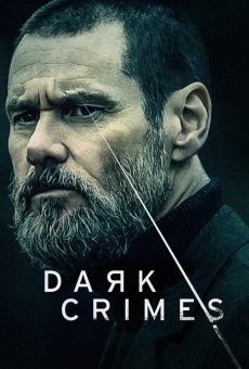 Dark Crimes Online Free