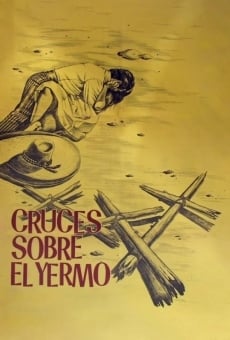 Ver película Cruces sobre el yermo