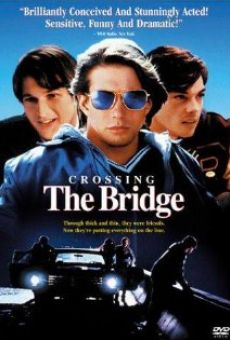 Crossing the Bridge online kostenlos