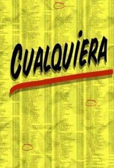 Cualquiera online streaming