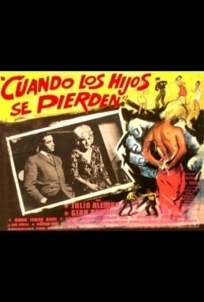 Cuando los hijos se pierden (1963)